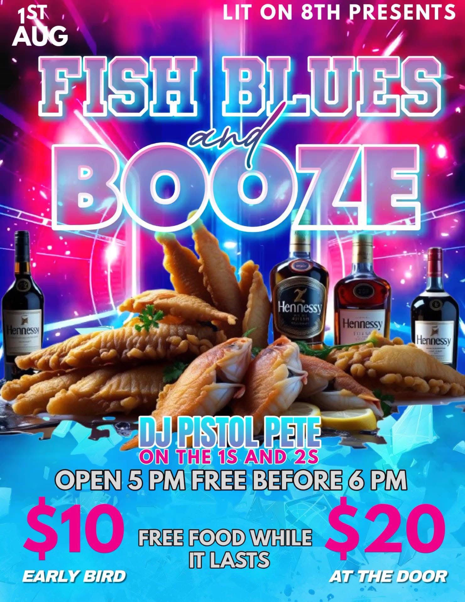 Fish, Blues & Booze